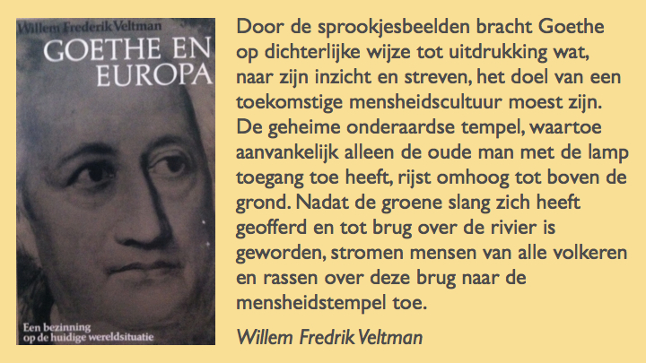 Willem Frederik Veltman over het sprookje van Goethe over de groene slang en de schone lelie